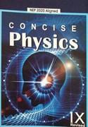 Concise Physics for IX