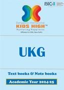 BIKH AY 24 - UKG - Textbook, Notebook and Stationery