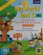 My World and I Social Studies 3