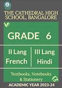 CHS AY 23 - Std 6  II Lang French, III Lang Hindi - Textbooks  Notebooks and Stationery