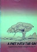 A Pact With The Sun supplementary reader in english