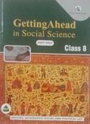 Getting Ahead in Social Science for Class 8