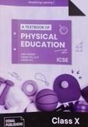 A Text Book of ICSE Physical Education - X