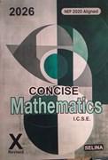 Concise Mathematics Part II - Class X