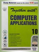 Together With Computer Applications 10 ICSE Study Material