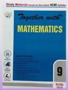 Together With Mathematics 9 ICSE Study Material