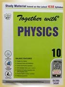 Together With Physics 10 ICSE Study Material