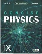 Concise Physics for IX