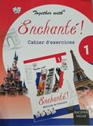 Enchante Cahier d exercices 1